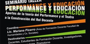 Seminario abierto sobre “Performance y Educación” Seminario abierto sobre “Performance y Educación”