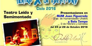 Hoy comienza el Ciclo “Teatro X la Identidad” 2016 en la FHyCS Hoy comienza el Ciclo “Teatro X la Identidad” 2016 en la FHyCS