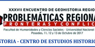 Primera circular del “XXXVII Encuentro de Geohistoria Regional. Problemáticas regionales: fronteras y conflictos” Primera circular del “XXXVII Encuentro de Geohistoria Regional. Problemáticas regionales: fronteras y conflictos”