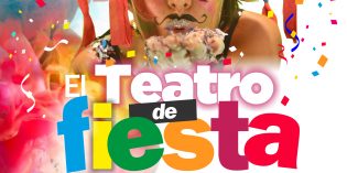 Del 23 al 26 de febrero. Encuentro Provincial de Misiones: “El Teatro de Fiesta” Del 23 al 26 de febrero. Encuentro Provincial de Misiones: “El Teatro de Fiesta”