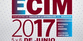Encuentro de Ciencias de la Información del MERCOSUR ECIM 2017 Encuentro de Ciencias de la Información del MERCOSUR ECIM 2017