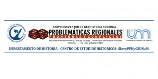 Convocatoria abierta a presentación de resúmenes en las mesas temáticas para el XXXVII Encuentro de Geohistoria Regional Convocatoria abierta a presentación de resúmenes en las mesas temáticas para el XXXVII Encuentro de Geohistoria Regional