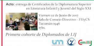 Entrega de diplomas del postítulo en Literatura Infantil y Juvenil Entrega de diplomas del postítulo en Literatura Infantil y Juvenil
