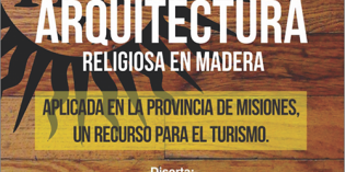 Disertarán sobre arquitectura, turismo y desarrollo sustentable en la FHyCS Disertarán sobre arquitectura, turismo y desarrollo sustentable en la FHyCS