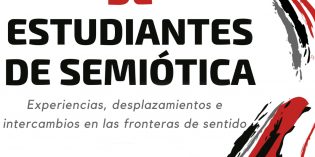 Arrancan las Segundas Jornadas de Estudiantes de Semiótica en la FHyCS Arrancan las Segundas Jornadas de Estudiantes de Semiótica en la FHyCS
