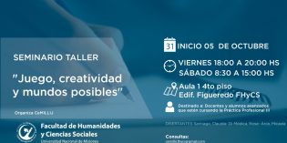 Seminario “Juego, creatividad y mundos posibles” en la Facultad de Humanidades