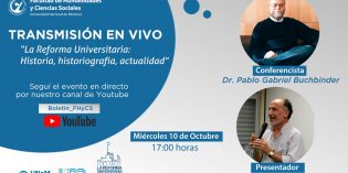 Buchbinder disertará sobre la Reforma Universitaria en la FHyCS Buchbinder disertará sobre la Reforma Universitaria en la FHyCS