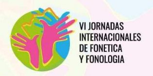 Se realizarán las VI Jornadas Internacionales de Fonética y Fonología en la FHyCS