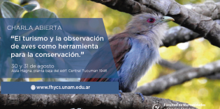 Charla sobre potencialidades del turismo y la observación de aves en la FHyCS Charla sobre potencialidades del turismo y la observación de aves en la FHyCS
