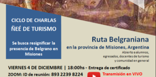 Charla sobre la ruta Belgraniana organizada por el ciclo Ñeé de Turismo