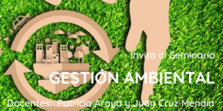 Dictarán seminario sobre Gestión Ambiental Dictarán seminario sobre Gestión Ambiental