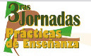 Jornadas de Prácticas de la Enseñanza: El docente como autor y como artesano Jornadas de Prácticas de la Enseñanza: El docente como autor y como artesano