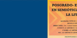 Inscripciones abiertas en Semiótica de la Lengua y la Literatura Inscripciones abiertas en Semiótica de la Lengua y la Literatura