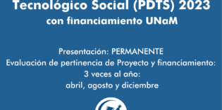 Convocatoria a presentación de Proyectos de Desarrollo Tecnológico Social (PDTS)