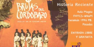 Invitan a ver el documental “Las Brujas del Cordobazo” en la FHyCS