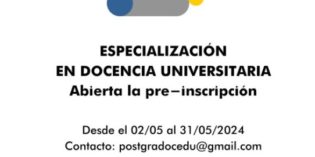 Hasta el 31 de mayo: pre-inscripción a la Especialización en Docencia Universitaria Hasta el 31 de mayo: pre-inscripción a la Especialización en Docencia Universitaria
