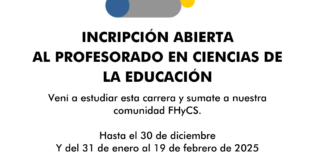 Se habilitó la inscripción para el Profesorado Universitario en Ciencias de la Educación Se habilitó la inscripción para el Profesorado Universitario en Ciencias de la Educación