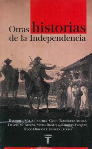 Otras Historias de la Independencia