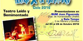 Hoy comienza el Ciclo “Teatro X la Identidad” 2016 en la FHyCS