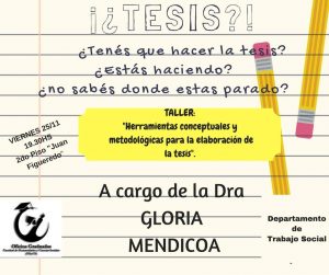 Taller: “Herramientas conceptuales y metodologías para la elaboración de la tesis”