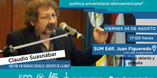 Debatirán sobre los desafíos en la política Universitaria Latinoamericana en la FHyCS