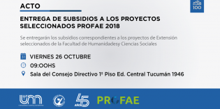 Entregarán subsidios a los proyectos de Extensión seleccionados PROFAE 2018