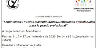 Dictarán el Seminario “Feminismos y nuevas masculinidades. Reflexiones decoloniales para la praxis profesional”