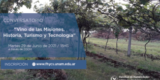Conversatorio “Vino de las Misiones. Historia, Turismo y Tecnología”
