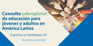 INVITACIÓN | Consulta subregional de educación para jóvenes y adultos en América Latina
