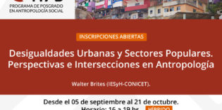 Abiertas las inscripciones al Seminario de Posgrado: Desigualdades urbanas y sectores populares