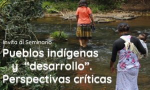 Ciclo Latinoamericano de Conversatorios con Líderes Indígenas