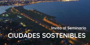 Seminario de Posgrado “Ciudades Sostenibles. Agenda 2030”