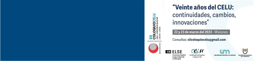 XII Coloquio CELU “Veinte años de CELU: Continuidades, cambios, innovaciones”