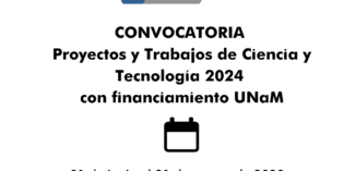 Convocatoria  Proyectos y Trabajos de Ciencia y Tecnología 2024  con financiamiento UNaM