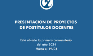 Convocatoria para la presentación de proyectos de postítulos docentes