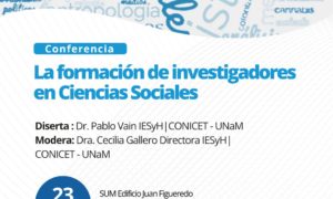Charla “La formación de investigadores en ciencias sociales”.