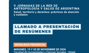 V Jornadas de la Red de Antropología y Salud de Argentina
