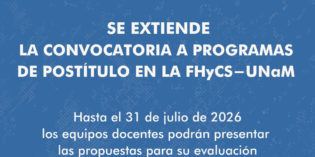 Se extiende la convocatoria a Programas de Postíltulo en la FHyCS