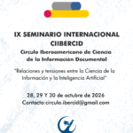 La FHyCS será sede del IX Seminario Internacional del CIIBERCID