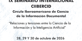 La FHyCS será sede del IX Seminario Internacional del CIIBERCID