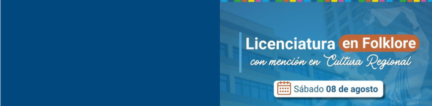 Acto de Apertura e inicio de las actividades académicas de la Licenciatura en Folklore con Mención en Cultura Regional