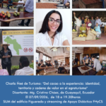 Charla Ñeé: “Del cacao a la experiencia: identidad, territorio y cadena de valor en el agroturismo”.