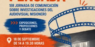 “La Imagen Audiovisual Pensada”: una jornada para reflexionar sobre la investigación del audiovisual misionero