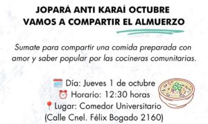 “Jopara Anti Karai Octubre” en el Comedor Universitario